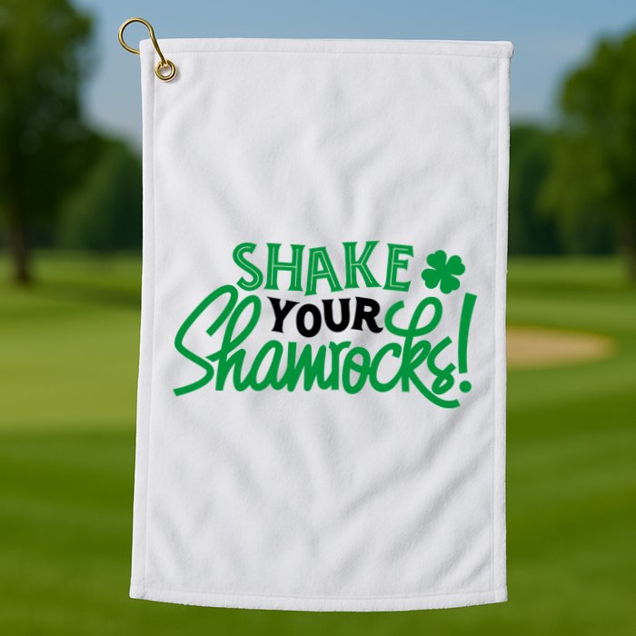 Shake Your Shamrocks Funny St Patricks Day Golf Towel