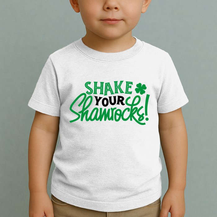 Shake Your Shamrocks Funny St Patricks Day Toddler T-Shirt