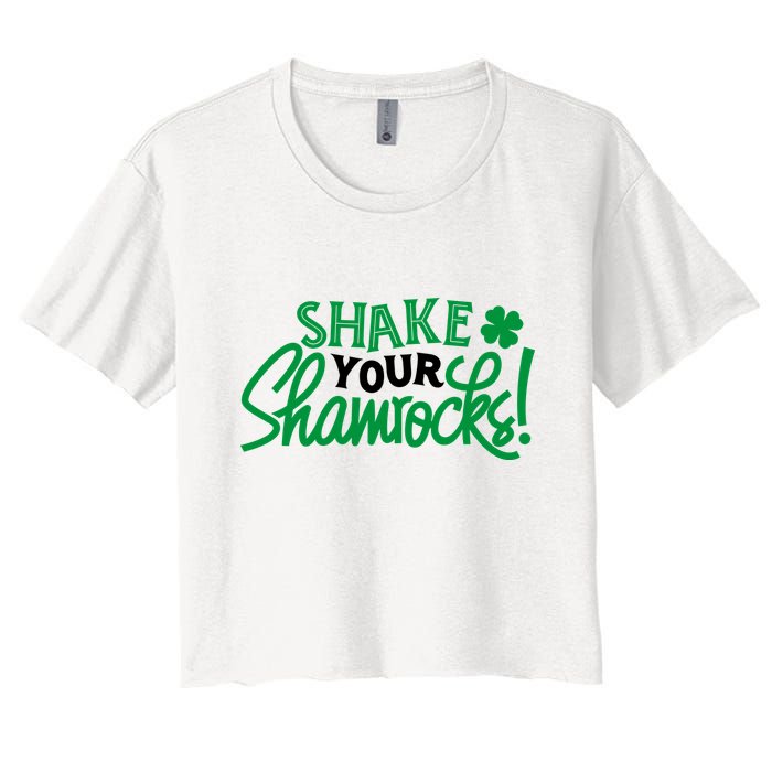 Shake Your Shamrocks Funny St Patricks Day Women's Crop Top Tee