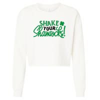 Shake Your Shamrocks Funny St Patricks Day Cropped Pullover Crew