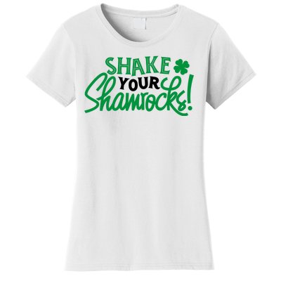 Shake Your Shamrocks Funny St Patricks Day Women's T-Shirt