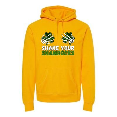 Shake Your Shamrocks St Patricks Day Premium Hoodie