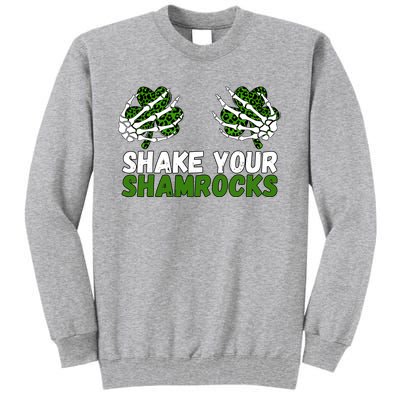 Shake Your Shamrocks St Patricks Day Tall Sweatshirt