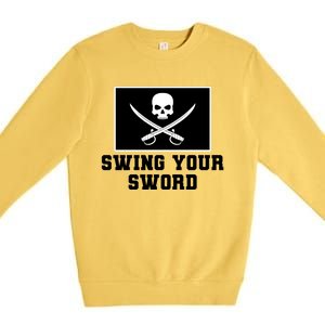 Swing Your Sword Skull Crossbones Mississippi Premium Crewneck Sweatshirt