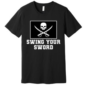 Swing Your Sword Skull Crossbones Mississippi Premium T-Shirt