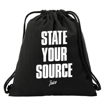 State Your Source Funny Gift Drawstring Bag