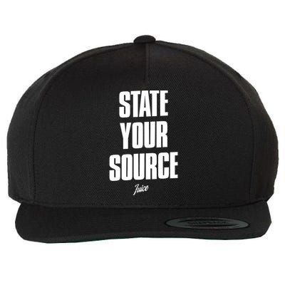 State Your Source Funny Gift Wool Snapback Cap