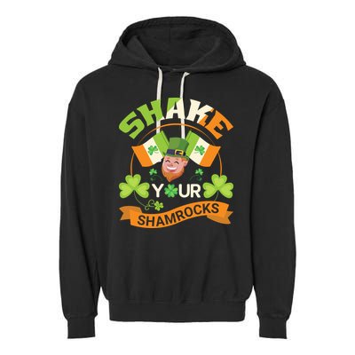Shake Your Shamrocks Funny Leprechaun St Patricks Day Garment-Dyed Fleece Hoodie