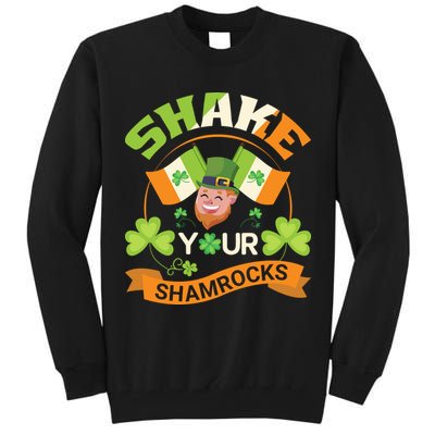 Shake Your Shamrocks Funny Leprechaun St Patricks Day Tall Sweatshirt