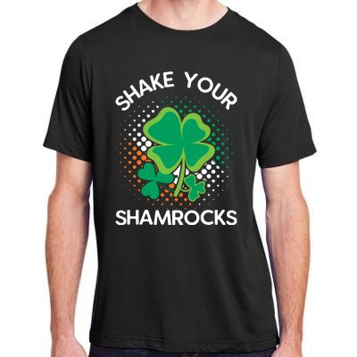 Shake Your Shamrocks Funny St Patricks Day Adult ChromaSoft Performance T-Shirt