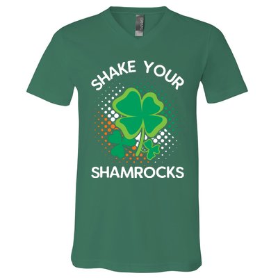 Shake Your Shamrocks Funny St Patricks Day V-Neck T-Shirt