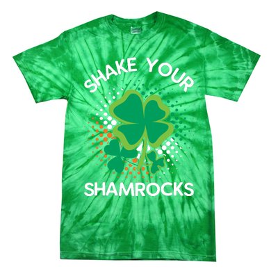 Shake Your Shamrocks Funny St Patricks Day Tie-Dye T-Shirt