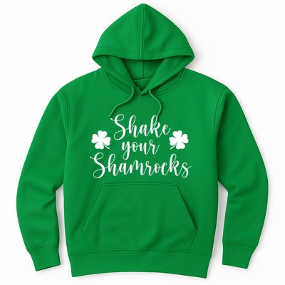 Shake Your Shamrocks Hoodie