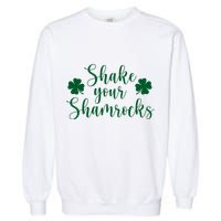 Shake Your Shamrocks Garment-Dyed Sweatshirt
