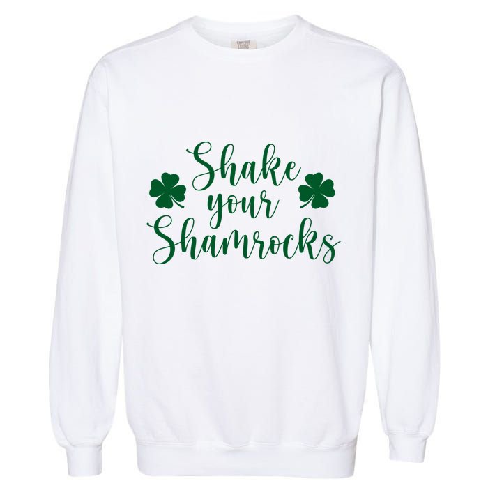 Shake Your Shamrocks Garment-Dyed Sweatshirt