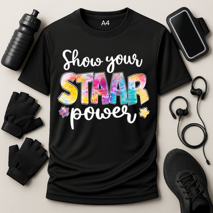 Show Your STAAR Power School Testing Performance Shirt