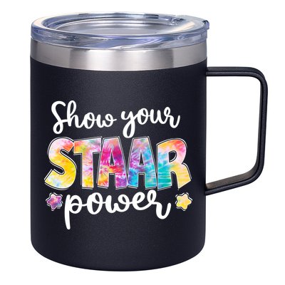 Show Your STAAR Power School Testing 12oz Stainless Steel Coffee Mug