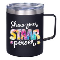 Show Your STAAR Power School Testing 12oz Stainless Steel Coffee Mug
