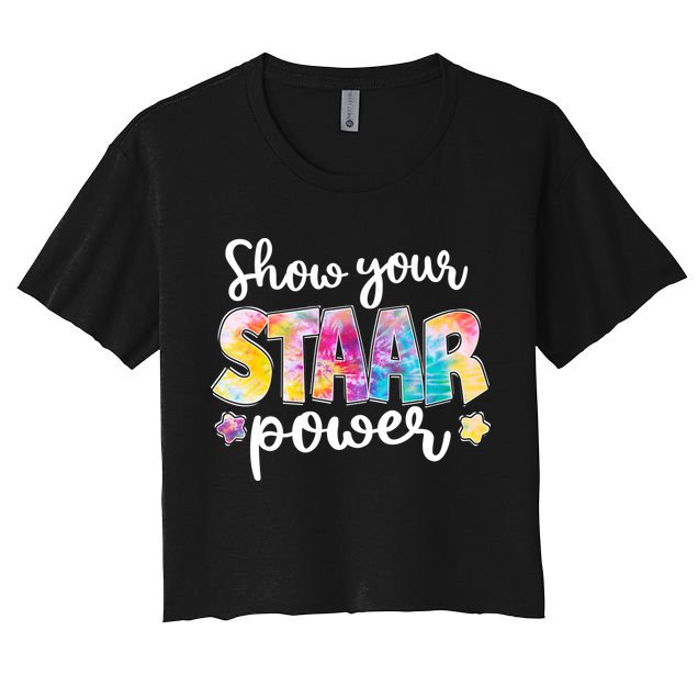 Show Your STAAR Power School Testing Crop Top