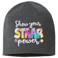 Show Your STAAR Power School Testing Sustainable Beanie
