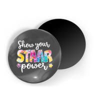 Show Your STAAR Power School Testing Magnet