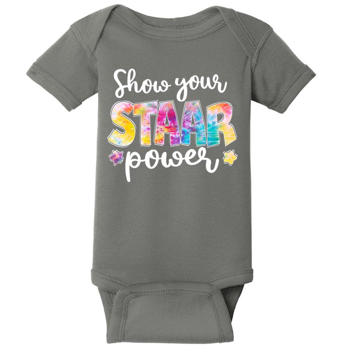 Show Your STAAR Power School Testing Baby Bodysuit