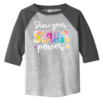 Show Your STAAR Power School Testing Toddler Fine Jersey T-Shirt