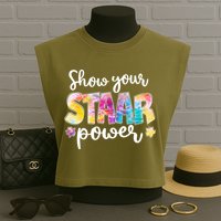 Show Your STAAR Power School Testing Garment-Dyed Women's Muscle Tee