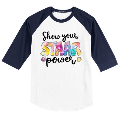 Show Your STAAR Power School Testing Baseball Sleeve Shirt