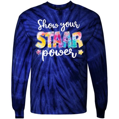 Show Your STAAR Power School Testing Tie-Dye Long Sleeve Shirt