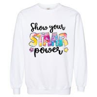 Show Your STAAR Power School Testing Garment-Dyed Sweatshirt