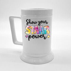 Show Your STAAR Power School Testing Beer Stein