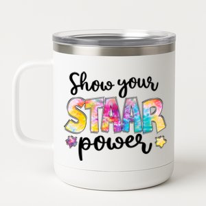 Show Your STAAR Power School Testing 12 oz Stainless Steel Tumbler Cup