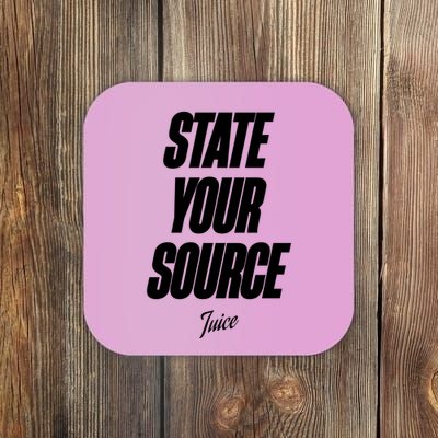 State Your Source Coaster