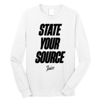 State Your Source Long Sleeve Shirt