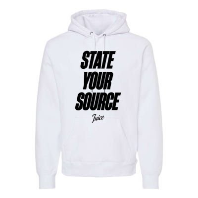 State Your Source Premium Hoodie