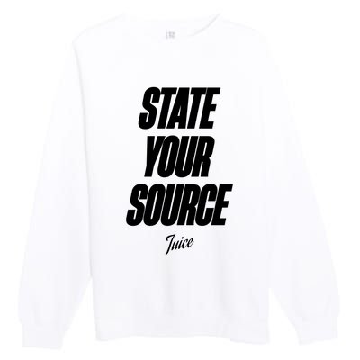 State Your Source Premium Crewneck Sweatshirt