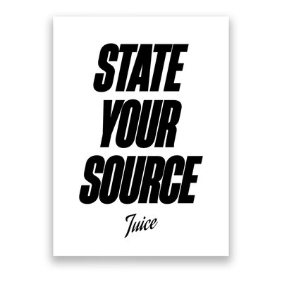 State Your Source Poster