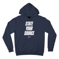 State Your Source Hoodie