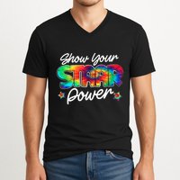 Show Your Staar Power Test Staar Day Mode On Teacher Testing V-Neck T-Shirt