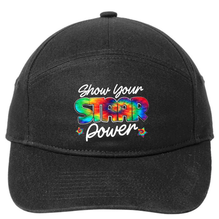 Show Your Staar Power Test Staar Day Mode On Teacher Testing 7-Panel Snapback Hat