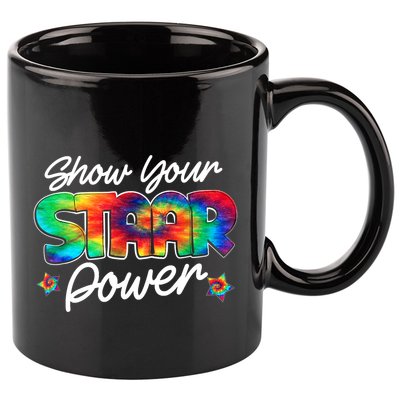 Show Your Staar Power Test Staar Day Mode On Teacher Testing 11oz C Handle Ceramic Mug