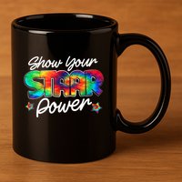 Show Your Staar Power Test Staar Day Mode On Teacher Testing 11oz C Handle Ceramic Mug