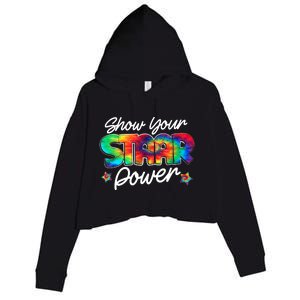 Show Your Staar Power Test Staar Day Mode On Teacher Testing Crop Fleece Hoodie