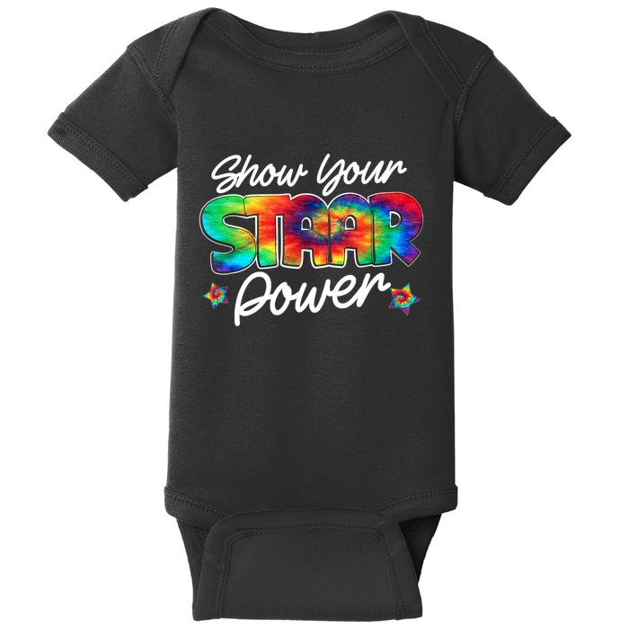 Show Your Staar Power Test Staar Day Mode On Teacher Testing Baby Bodysuit