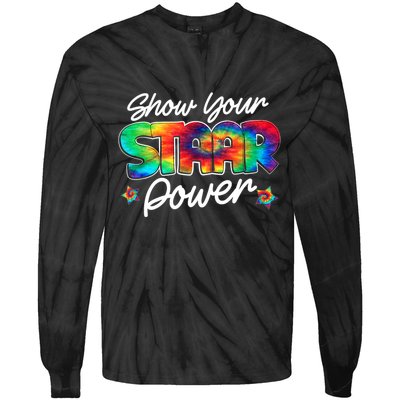 Show Your Staar Power Test Staar Day Mode On Teacher Testing Tie-Dye Long Sleeve Shirt
