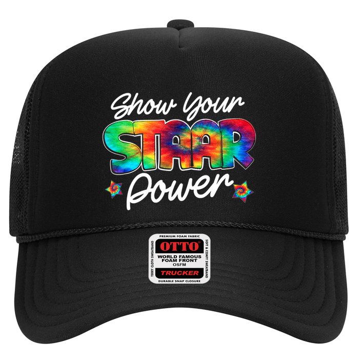 Show Your Staar Power Test Staar Day Mode On Teacher Testing Trucker Hat