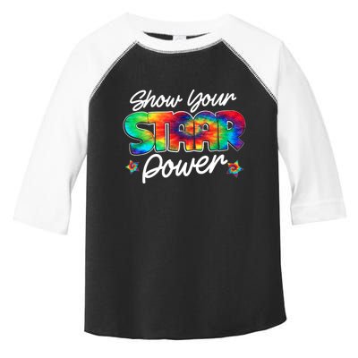 Show Your Staar Power Test Staar Day Mode On Teacher Testing Toddler Fine Jersey T-Shirt