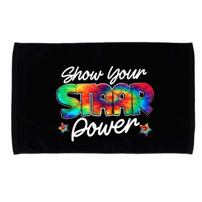 Show Your Staar Power Test Staar Day Mode On Teacher Testing Microfiber Hand Towel