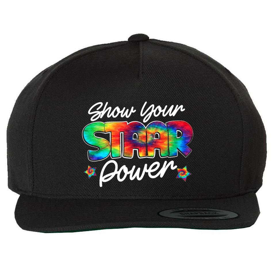 Show Your Staar Power Test Staar Day Mode On Teacher Testing Wool Snapback Cap